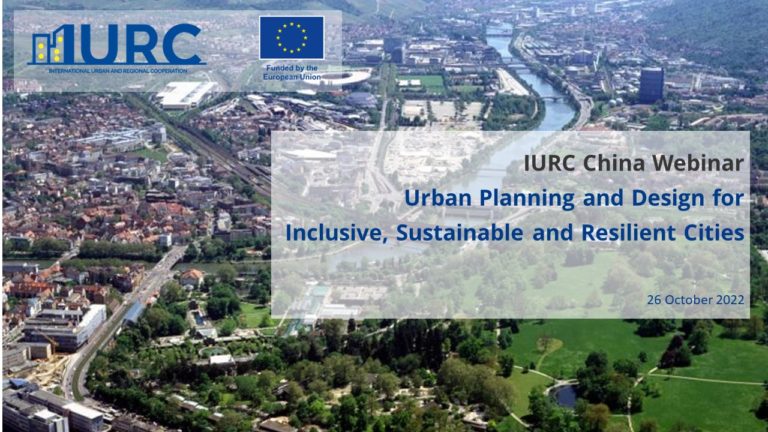 IURC China Cooperation Webinar: Urban Planning and Design for Inclusive, Productive, Sustainable and Resilient Cities