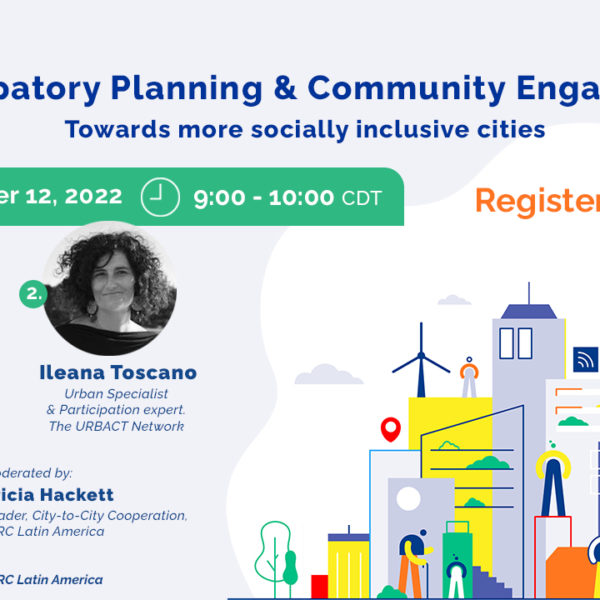 Webinar 10: Participatory Planning & Community Engagement: Towards More Socially Inclusive Cities
