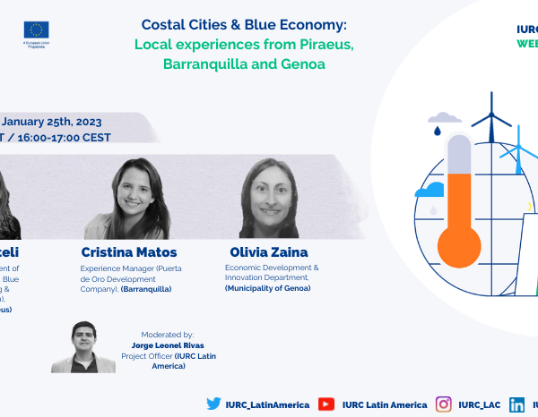 Watch IURC LA’s webinar #11 on “Costal Cities & Blue Economy: Local experiences from Piraeus, Barranquilla and Genoa”