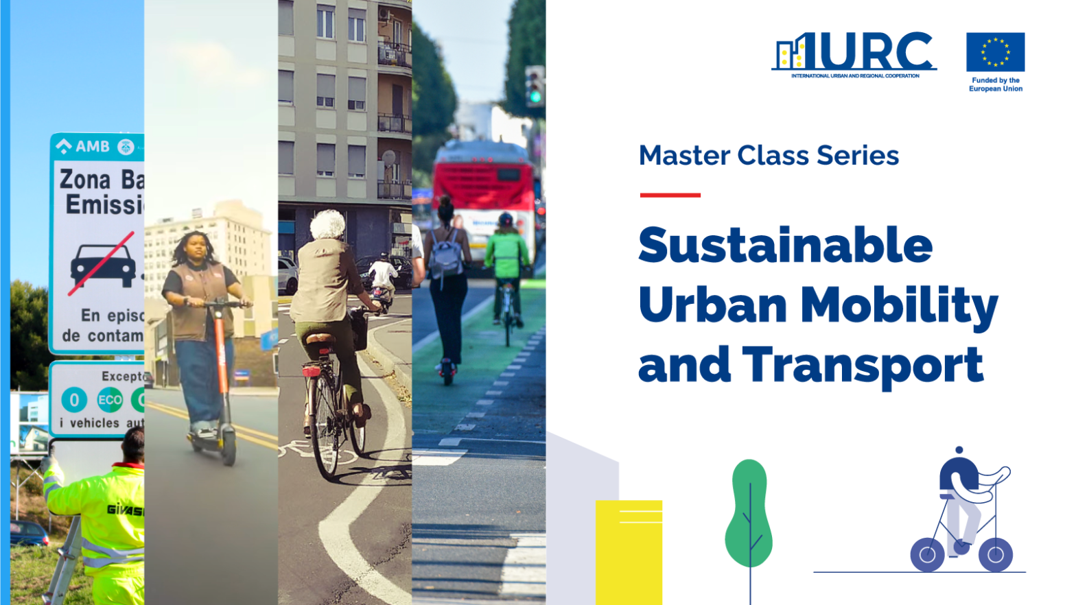 Master Class Series Sustainable Urban Mobility and Transport