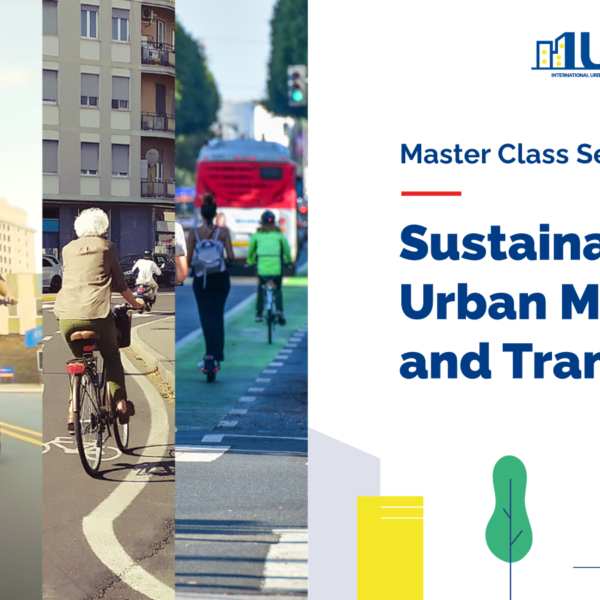 Master Class Series Sustainable Urban Mobility and Transport
