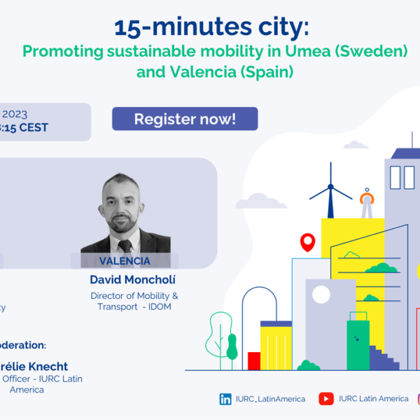 Webinar 15 “15-minutes city: promoting sustainable mobility in Umea (Sweden) and Valencia (Spain)”